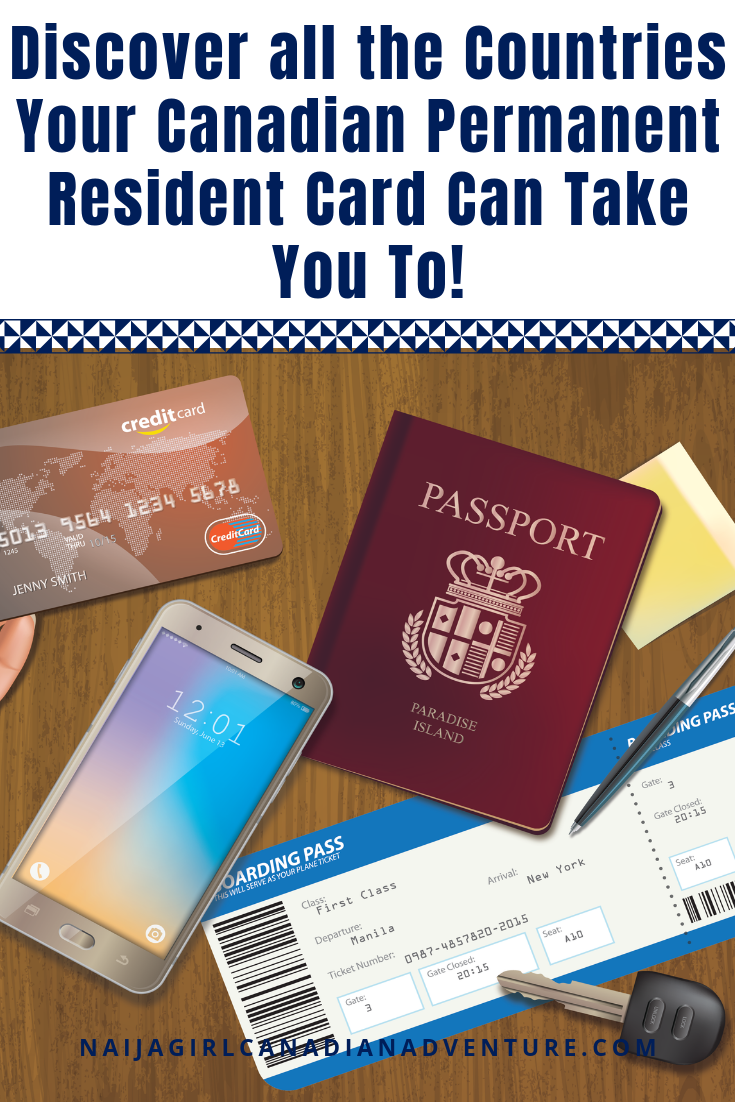 Discover all the Countries Your Canadian Permanent Resident Card Can Take You To