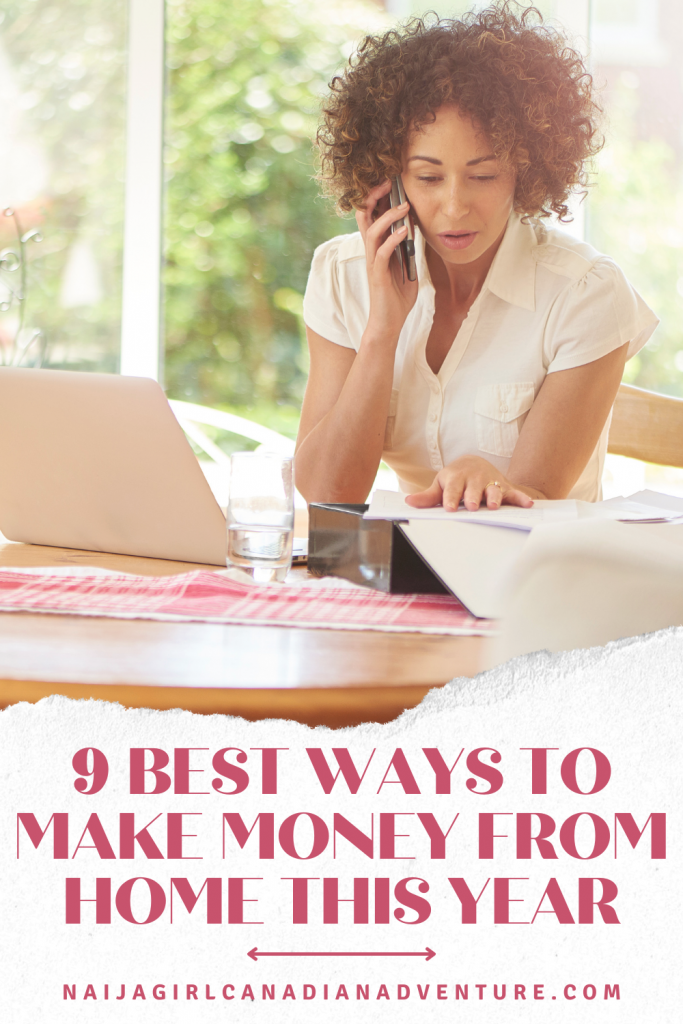 9 Best Ways to Make Money from Home